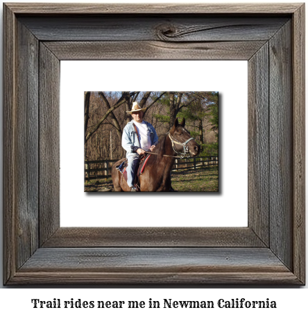 trail rides near me in Newman, California